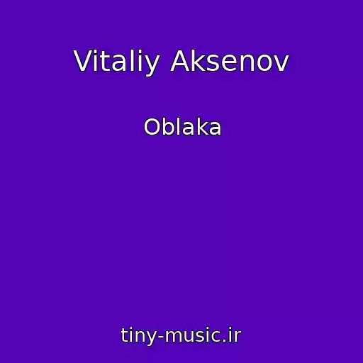 کاور آهنگ Vitaliy Aksenov از Oblaka