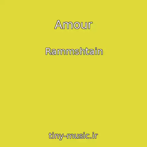 کاور آهنگ Amour از Rammshtain