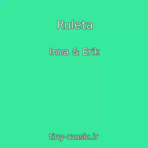 کاور آهنگ Ruleta از Inna & Erik