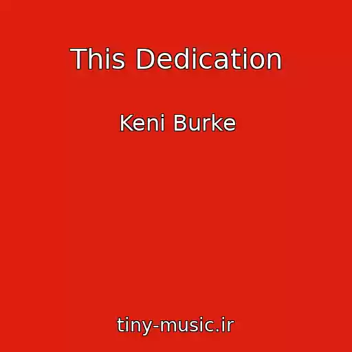 کاور آهنگ This Dedication از Keni Burke