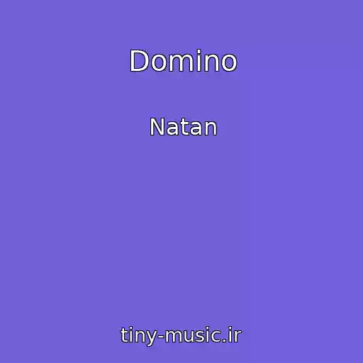 کاور آهنگ Domino از Natan
