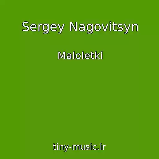 کاور آهنگ Sergey Nagovitsyn از Maloletki