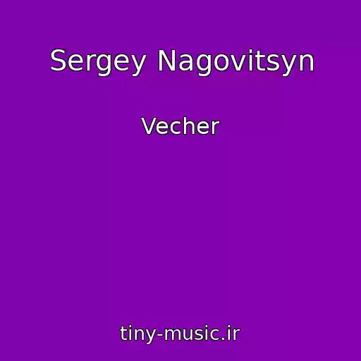 کاور آهنگ Sergey Nagovitsyn از Vecher