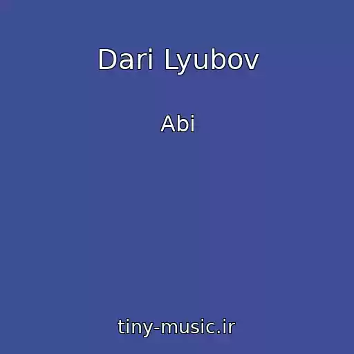 کاور آهنگ Dari Lyubov از Abi