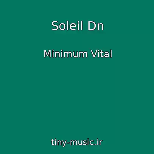 کاور آهنگ Soleil Dn از Minimum Vital