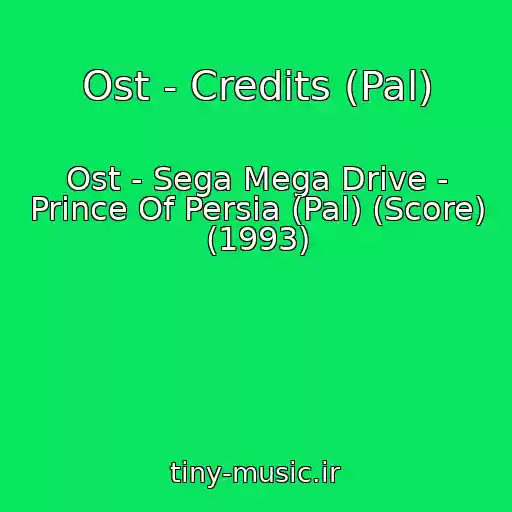 کاور آهنگ Ost - Credits (Pal) از Ost - Sega Mega Drive - Prince Of Persia (Pal) (Score) (1993)