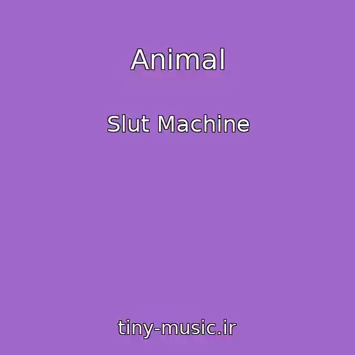 کاور آهنگ Animal از Slut Machine