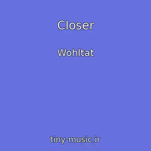 کاور آهنگ Closer از Wohltat