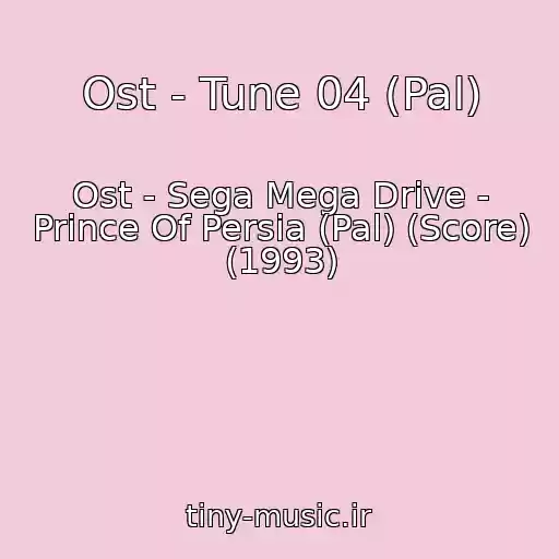 کاور آهنگ Ost - Tune 04 (Pal) از Ost - Sega Mega Drive - Prince Of Persia (Pal) (Score) (1993)