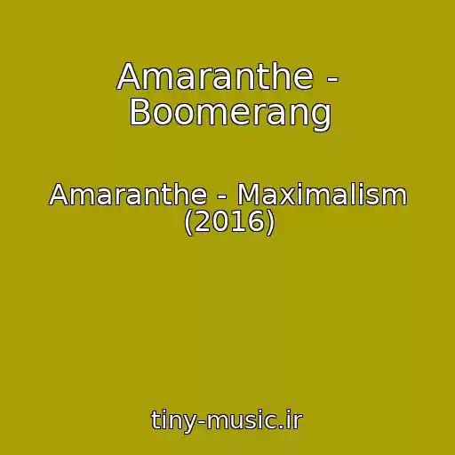 کاور آهنگ Amaranthe - Boomerang از Amaranthe - Maximalism (2016)