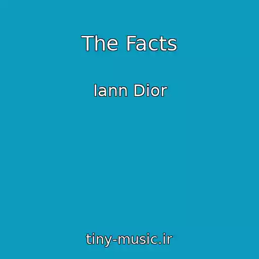 کاور آهنگ The Facts از Iann Dior