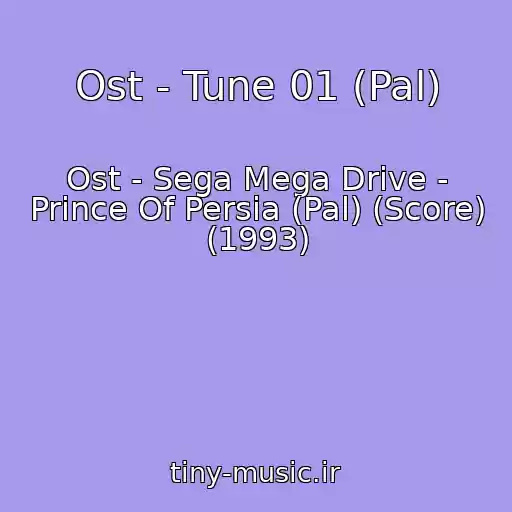 کاور آهنگ Ost - Tune 01 (Pal) از Ost - Sega Mega Drive - Prince Of Persia (Pal) (Score) (1993)