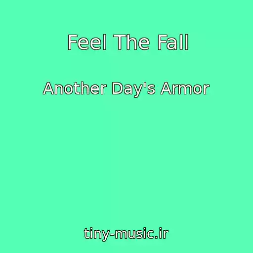 کاور آهنگ Feel The Fall از Another Day's Armor