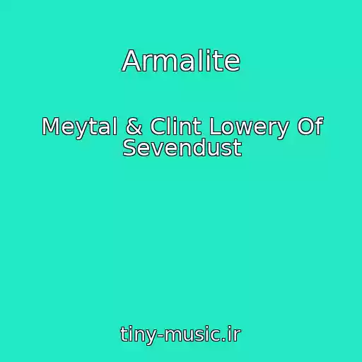 کاور آهنگ Armalite از Meytal & Clint Lowery Of Sevendust