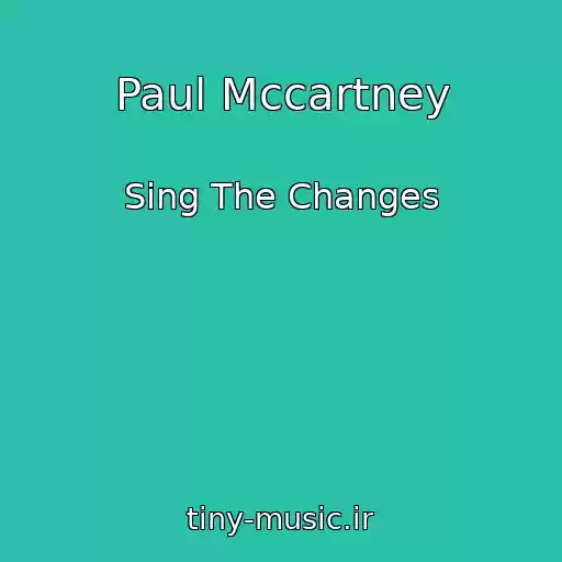 کاور آهنگ Paul Mccartney از Sing The Changes
