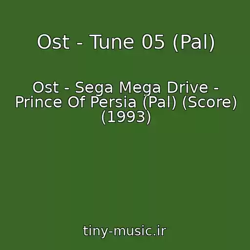 کاور آهنگ Ost - Tune 05 (Pal) از Ost - Sega Mega Drive - Prince Of Persia (Pal) (Score) (1993)
