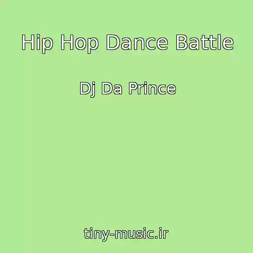 کاور آهنگ Hip Hop Dance Battle از Dj Da Prince