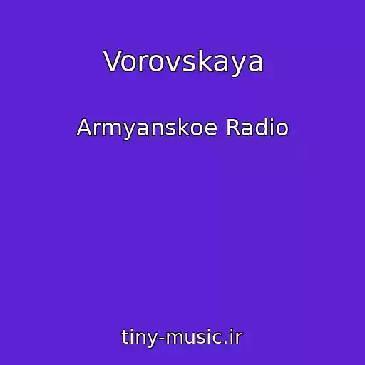 کاور آهنگ Vorovskaya از Armyanskoe Radio