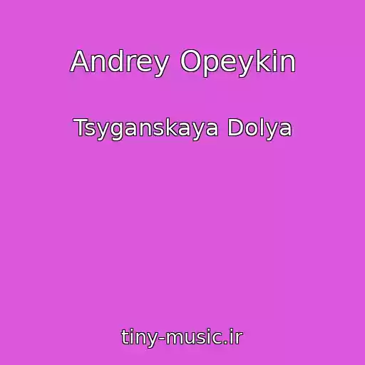 کاور آهنگ Andrey Opeykin از Tsyganskaya Dolya