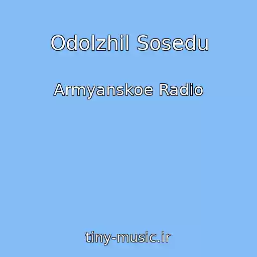کاور آهنگ Odolzhil Sosedu از Armyanskoe Radio