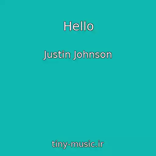 کاور آهنگ Hello از Justin Johnson