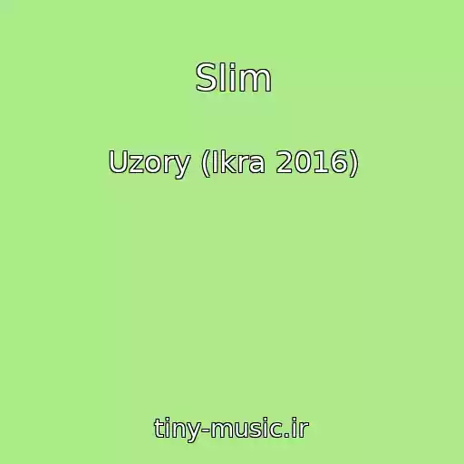 کاور آهنگ Slim از Uzory (Ikra 2016)