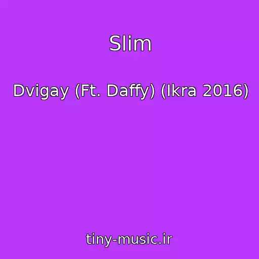 کاور آهنگ Slim از Dvigay (Ft. Daffy) (Ikra 2016)