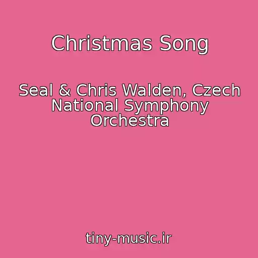 کاور آهنگ Christmas Song از Seal & Chris Walden, Czech National Symphony Orchestra