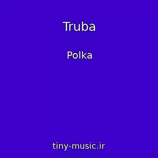 کاور آهنگ Truba از Polka