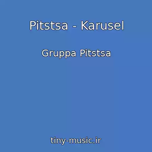 کاور آهنگ Pitstsa - Karusel از Gruppa Pitstsa