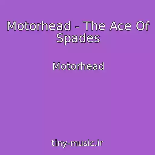 کاور آهنگ Motorhead - The Ace Of Spades از Motorhead