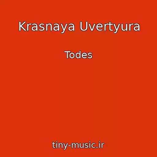 کاور آهنگ Krasnaya Uvertyura از Todes