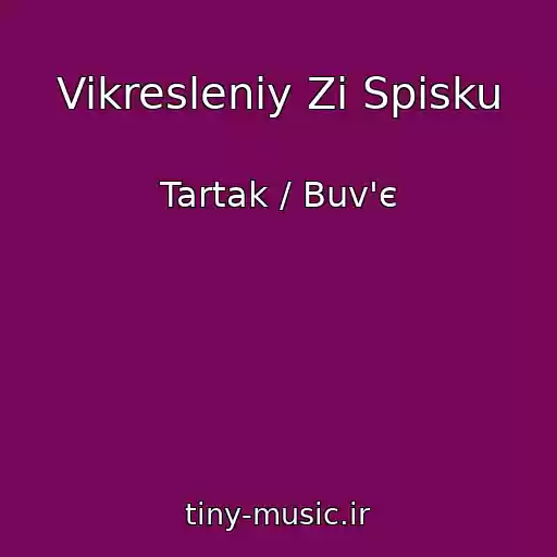 کاور آهنگ Vikresleniy Zі Spisku از Tartak / Buv'є
