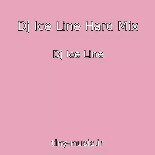 کاور آهنگ Dj Ice Line Hard Mix از Dj Ice Line