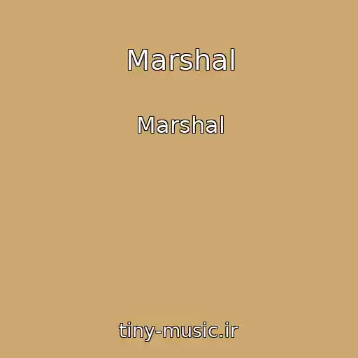 کاور آهنگ Marshal از Marshal