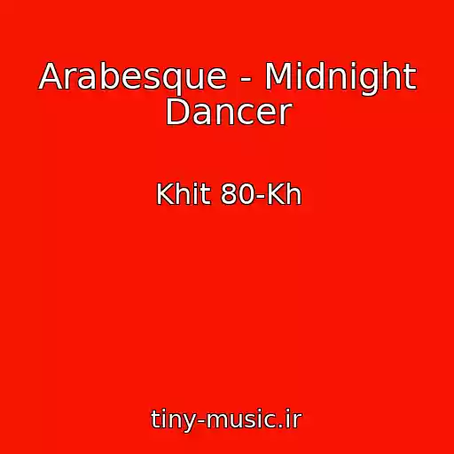 کاور آهنگ Arabesque - Midnight Dancer از Khit 80-Kh