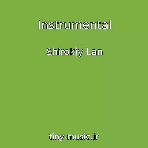 کاور آهنگ Іnstrumental از Shirokiy Lan