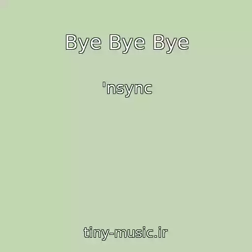 کاور آهنگ Bye Bye Bye از 'nsync