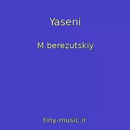 کاور آهنگ Yaseni از M.berezutskiy