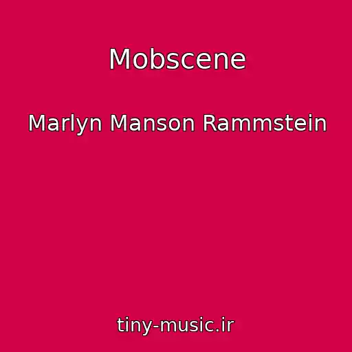 کاور آهنگ Mobscene از Marlyn Manson Rammstein