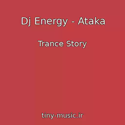 کاور آهنگ Dj Energy - Ataka از Trance Story