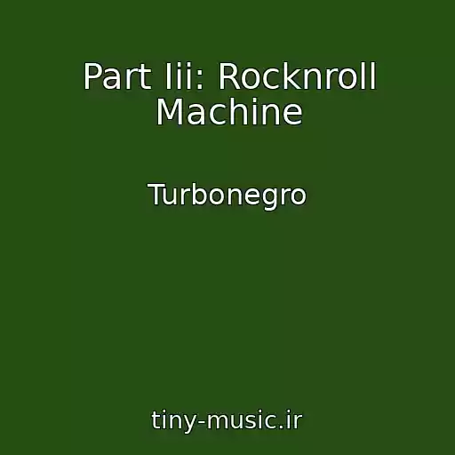 کاور آهنگ Part Iii: Rocknroll Machine از Turbonegro