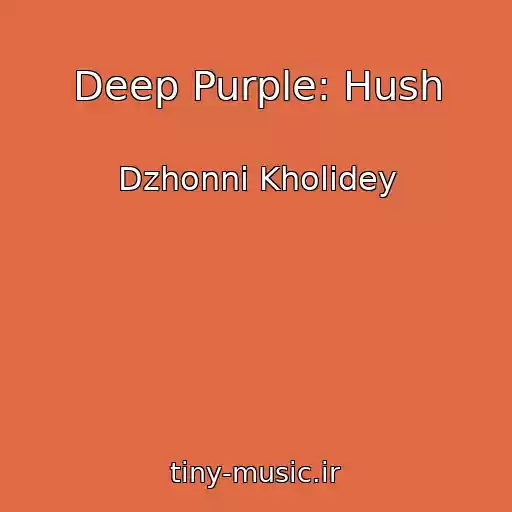 کاور آهنگ Deep Purple: Hush از Dzhonni Kholidey