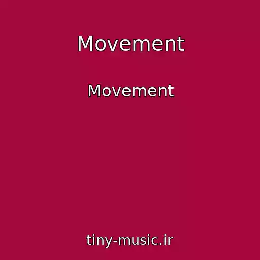 کاور آهنگ Movement از Movement