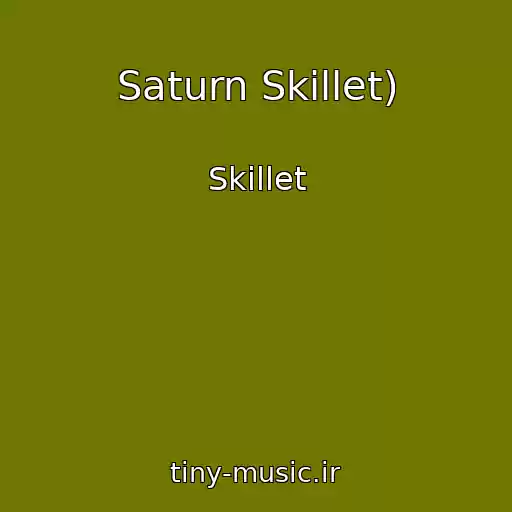 کاور آهنگ Saturn Skillet) از Skillet