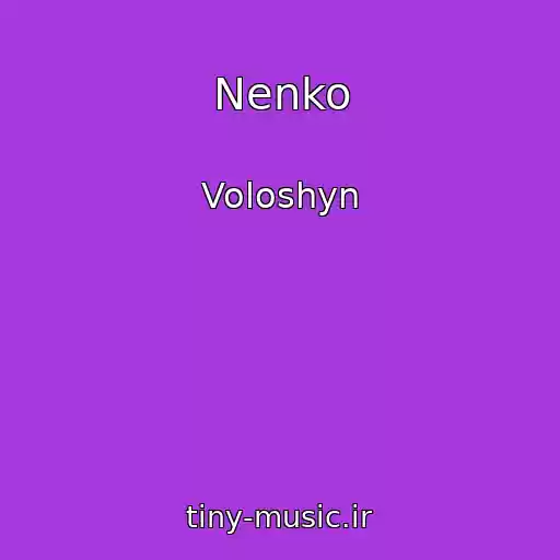 کاور آهنگ Nenko از Voloshyn