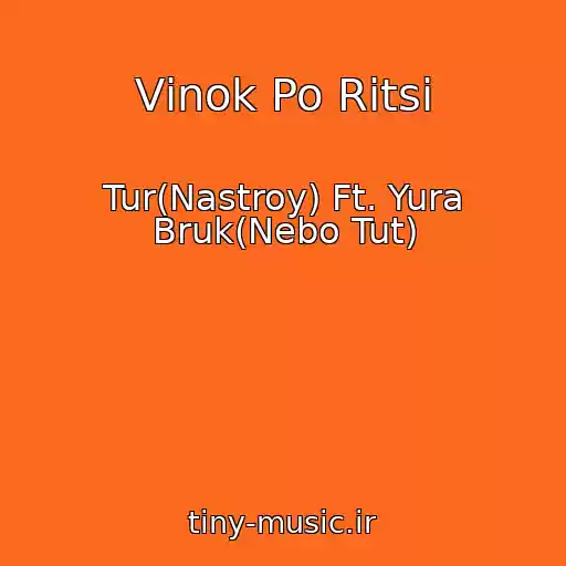 کاور آهنگ Vіnok Po Rіtsі از Tur(Nastroy) Ft. Yura Bruk(Nebo Tut)