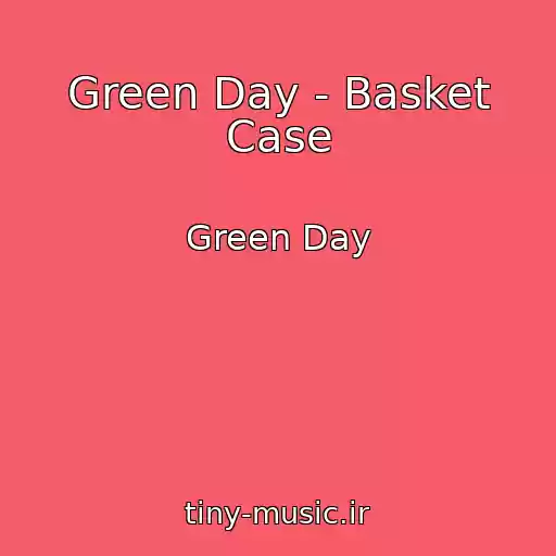 کاور آهنگ Green Day - Basket Case از Green Day
