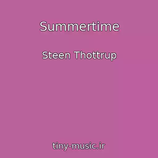 کاور آهنگ Summertime از Steen Thottrup