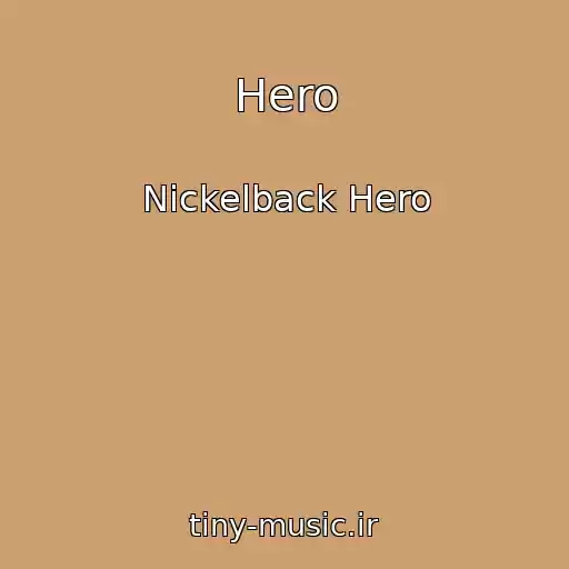 کاور آهنگ Hero از Nickelback Hero
